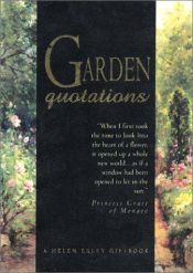 book cover of Garden Lovers Quotations (Quotation Book) by Helen Exley