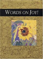 book cover of Words on Joy! (Words for Life) by Helen Exley
