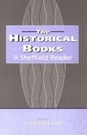 book cover of The Historical Books by J. Cheryl Exum