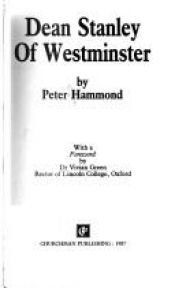 book cover of Dean Stanley of Westminster by Peter Hammond