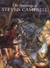 book cover of The Paintings of Steven Campbell: The Story So Far by Duncan MacMillan
