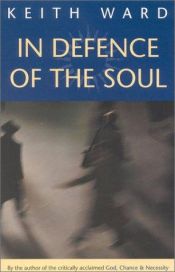 book cover of Defending the soul by Keith Ward