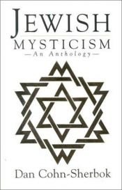 book cover of Jewish Mysticism by Dan Cohn-Sherbok