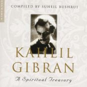 book cover of Kahlil Gibran: A Spiritual Treasury by Kahlil Gibran
