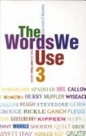 book cover of The Words We Use: v. 3 by Diarmaid Ó Muirithe