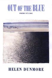 book cover of Out of the Blue: Poems 1975-2001 by Helen Dunmore