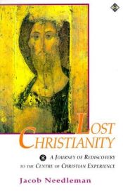 book cover of Lost Christianity by Jacob Needleman