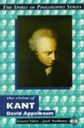 book cover of The Vision of Kant (The Spirit of Philosophy) by Immanuel Kant
