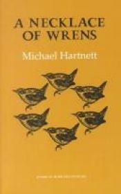 book cover of A Necklace of Wrens by Michael Hartnett