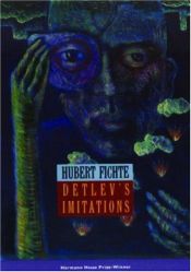 book cover of Detlev's imitations by Hubert Fichte