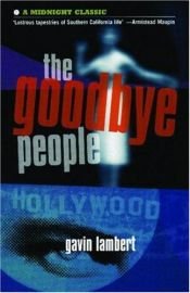book cover of The goodbye people by Gavin Lambert