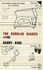 book cover of Diario de un ladrón (The Burglar Diaries) by Danny King