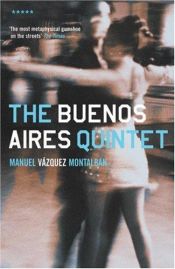 book cover of Buenos Aires Quintet (Five Star Fiction S.) by Manuel Vázquez Montalbán