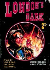 book cover of London's dark by James Robinson