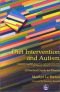 Diet Intervention and Autism: Implementing the Gluten Free and Casein Free Diet for Autistic Children and Adults : A Practical Guide for Parents