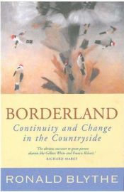 book cover of Borderland (Wormingford) by Ronald Blythe