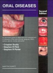 book cover of Oral Diseases: An Illustrated Guide to Diagnosis and Management by C.M. Scully