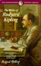book cover of The Works of Rudyard Kipling by Rudyard Kipling