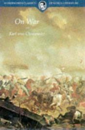 book cover of On War by Carl von Clausewitz