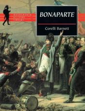 book cover of Bonaparte by Correlli Barnett