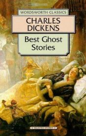 book cover of Best Ghost Stories Dickens by Charles Dickens