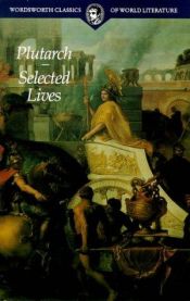 book cover of Selected Lives by Plutarco