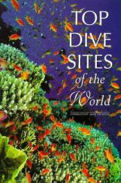 book cover of Top Dive Sites of the World by Jack Jackson