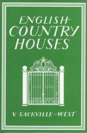 book cover of English Country Houses by Vita Sackville-West