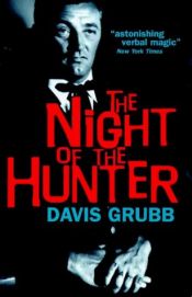 book cover of The Night of The Hunter by Davis Grubb