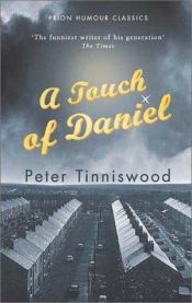 book cover of Touch of Daniel (Prion Humour Classics) by Peter Tinniswood