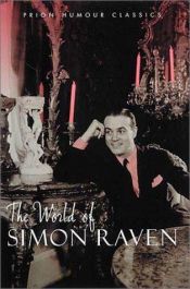 book cover of The world of Simon Raven by Simon Raven