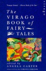 book cover of The second Virago book of fairy tales by Angela Carter