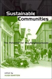book cover of Sustainable communities : the potential for eco-neighbourhoods by August Kühn