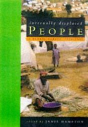 book cover of Internally displaced people : a global survey by Francis Mading Deng