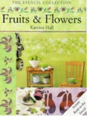 book cover of Frukt og blomster by Katrina Hall