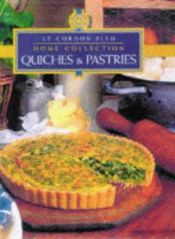 book cover of Quiches & herzhaftes Gebäck. Die Kochschule für den Gourmet by Le Cordon Bleu