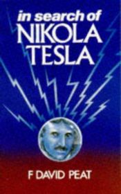 book cover of In Search of Nikola Tesla by F. David Peat