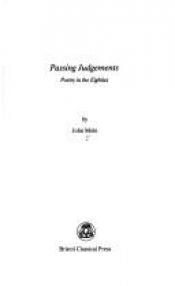 book cover of Passing Judgements: Poetry in the Eighties by John Mole