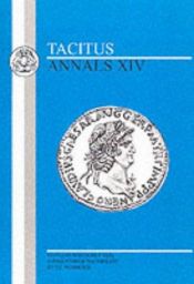 book cover of Tacitus: Annals XIV (Bristol Latin Texts Series) by Publij Kornelij Tacit