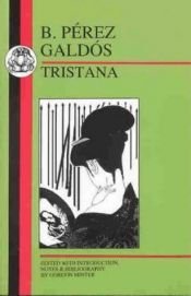 book cover of Tristana by Benito Pérez Galdós