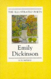 book cover of Emily Dickinson (Illustrated Poets) by 에밀리 디킨슨