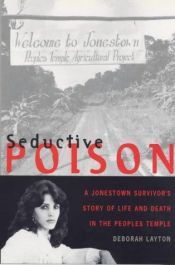 book cover of Seductive Poison by Deborah Layton
