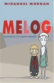 book cover of Melog (Welsh Edition) by Mihangel Morgan