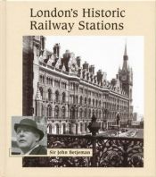 book cover of London's historic railway stations by John Betjeman