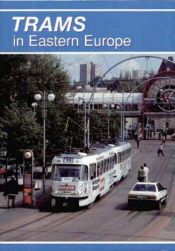 book cover of Trams in Eastern Europe by M.R. Taplin