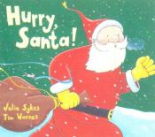book cover of Hurry, Santa! (Welsh Edition) by Julie Sykes