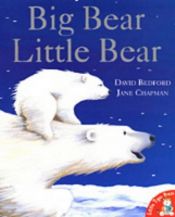 book cover of Big Bear, Little Bear (Auido CD and Paperback) by David Bedford