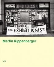 book cover of Martin Kippenberger by author not known to readgeek yet