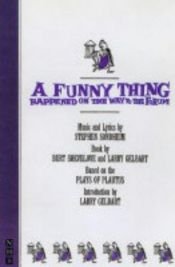 book cover of A funny thing happened on the way to the forum;: Libretto by Stephen Sondheim