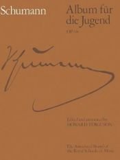 book cover of Album Fur Die Jugend: Op. 68 Complete (Signature) by Robert Schumann